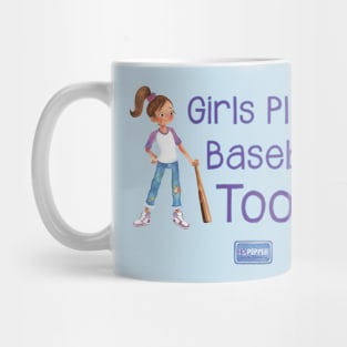 Yes Pepper - Girls Play Baseball, Too! Mug